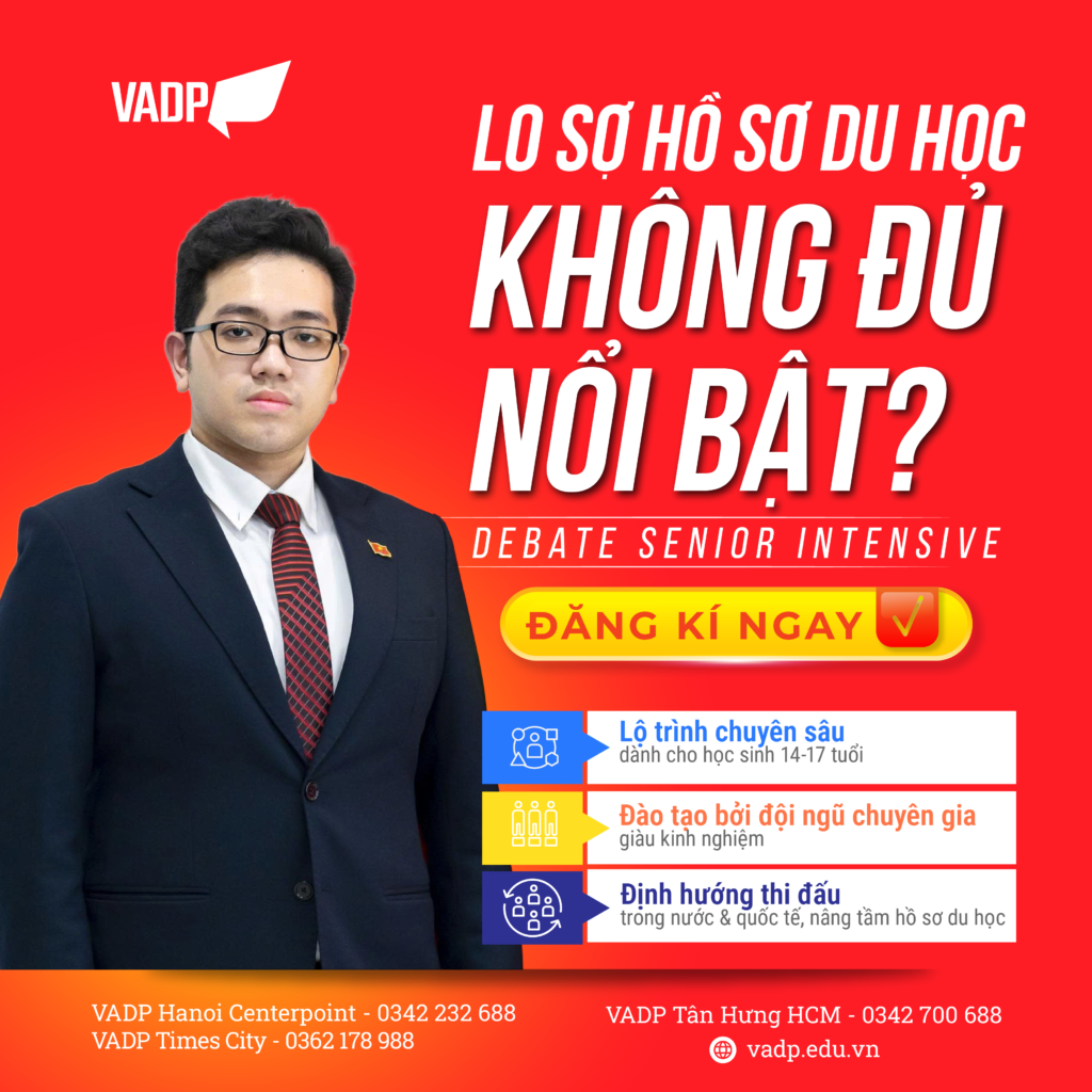 Khóa học Debate Senior Intensive tại VADP