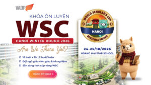 Chinh Phục Cúp Vàng WSC Cùng Khóa Ôn luyện Hanoi Winter Round 2026 Tại VADP